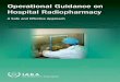 OPERATIONAL GUIDANCE ON APPROACH · provides essential details for ensuring the use of a safe and ... The mention of names of specific companies or ... Operational Guidance on Hospital