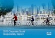 2015 CSR Report - cisco.com · Message from CEO CSR & Our Business About This Report P1 Message from CEO. ... Employee Health, Safety & Wellness Hazardous Materials in Products Water