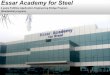 Essar Academy for Steel - Entrance Examentrance-exam.net/forum/...essar...papers-essar_academy_for_steel.pdf · Essar Academy for Steel offers a two year full time Technical training