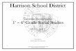 Harrison School District - SharpSchoolp1cdn4static.sharpschool.com/UserFiles/Servers/Server_778832/File/K...teachers and administrators of the Harrison School District to ... Grade