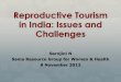 Reproductive Tourism in India: Issues and Challenges Tourism in India: Issues and Challenges ... The cost of hiring a surrogate in India ... advertising, fees and expense 