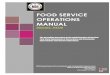 FOOD SERVICE OPERATIONS MANUAL - NYS … DOCCS Food Service Operations Manual Page 6 1 individual juice (from food production center) 1 individual milk The lunch ... The lunch transit