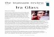 July, 2004 Vol. 4/Issue 2 Ira Glass - Transom - Atransom.org/wp-content/uploads/2004/06/200406.review.glass_.pdf · July, 2004 Vol. 4/Issue 2 Ira Glass ... you listen to the first