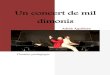 Un concert de mil dimonis - … - Astor Piazzolla Guantanamera ... Tractor amarillo - Zapato Veloz Banda sonora de “Tiburón” - John Williams Sonata Alla Turca 