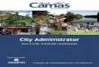 City Administrator - City of Camas · The City Administrator has at least seven years of management responsibility and administrative experience in an organization of similar size