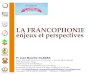 LA FRANCOPHONIE enjeux et perspectives - dri.univ : jm_ouamba@yahoo.fr ; jean- @umng.cg ; socacgl@gmail.com ... INSCRIPTION SUR LES LISTES Dâ€™APTITUDES AUX DIFFERENTES FONCTIONS