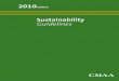 Sustainability Guidelines - Gilbane Building Company Sustainability... · Page 2 | CMAA 2010 Sustainability Guidelines Thus, common features of a sustainable project include: Water