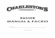 BUSSER MANUAL & PACKET - Charleston's Training …s Busser Manual-Packet 1.1... · MANUAL & PACKET NAME ... 3 WHY WE ARE CHARLESTON’S Homemade Dressings and Desserts Made from Scratch!