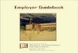 Employer Guidebook - Builders Trust · Employer Guidebook This book is based ... Dispute Resolution Flowchart ... workers’ compensation system for employers in New Mexico, focusing