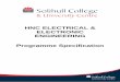 HNC ELECTRICAL & ELECTRONIC ENGINEERING ... Specification Title of Programme: HNC ELECTRICAL & ELECTRONIC ENGINEERING This specification provides a concise summary of the main features