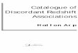Catalogue of Discordant Redshift Associations - isidore.co Halton-Catalogue of... · Arp, Halton C., 1927- ... (Arp, Atlas of Peculiar Galaxies No. 227). Quasars this radio bright