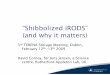 “Shibbolized iRODS” (and why it matters) - TERENA€œShibbolized iRODS” (and why it matters) Overview ... 50 TB storage capacity ... VIRGO Consortium SOLAR-B (Hinode)