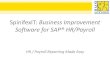SpinifexIT: Business Improvement Software for SAP® HR… · SpinifexIT: Business Improvement Software for SAP® HR/Payroll HR / Payroll Reporting Made Easy