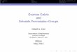 ariste Galois and Solvable Permutation Groupslipman/553/Cox-Galois.pdfHe introduced the concept of group. ... If t,y ∈L and t is ﬁxed by all permutations that ﬁx y, ... Rational