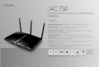Wireless Dual Band Gigabit ADSL2+ Modem Router Dual Band Gigabit ADSL2+ Modem Router · 750Mbps Wireless Speed – 300Mbps on 2.4GHz + 433Mbps on 5GHz · Broad Coverage 