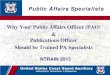 Why Your Public Affairs Officer (PAO) Publications …tdept.cgaux.org/ntrain2013/NTRAIN_PAO.pdfWhy Your Public Affairs Officer (PAO) & Publications Officer Should be Trained PA Specialists