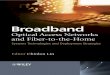 Broadband Optical Access Networks and Fiber-to-the …virtualpanic.com/anonymousftplistings/ebooks/COMPUT… ·  · 2015-02-21Broadband Optical Access Networks and Fiber-to-the-Home