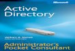 Active Directory Administrator's Pocket Consultant … · Contents at a Glance Introduction xv PART I IMPLEMENTING ACTIVE DIRECTORY CHAPTER 1 Overview of Active Directory 3 CHAPTER