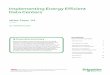 Implementing Energy Efficient Data Centers · Implementing Energy Efficient Data Centers Schneider Electric – Data Center Science Center White Paper 114 Rev 1 2 Electrical power