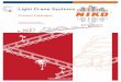 Product Catalogue - NIKO - HELM HELLAS S.A. Light Crane System provides an ergonomic and cost effective solution to conventional overhead crane systems particularly when there is a