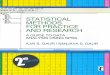 Statistical Methods - fb4all.com Methods for... · Statistical Methods for Practice and Research A guide to data analysis using SPSS (Second edition) Ajai S. Gaur ... 10.2 Using SPSS