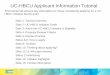 UC-HBCU Applicant Information Tutorial - … · UC-HBCU Applicant Information Tutorial ... HBCU yield rate was 100% compared to 58% for HBCU students at large. ... PowerPoint Presentation