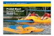 Pedal Boat · tive features set a new standard for pedal boat design. ... 5 hydrodynamic paddle blades for increased performance and a quieter glide Built in bumper Molded in handles
