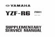 FOREWORD - R6 Message net.com This Supplementary Service Manual has been prepared to introduce new service and data for the YZF-R6 2001. For complete service information procedures