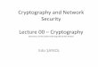 William Stallings, Cryptography and Network … and Network Security Lecture 00 – Cryptography (Summary of the award-winning talk by Ron Rivest) Ediz ŞAYKOL Euclid Fermat and Euler