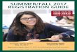 Summer/Fall 2017 Registration Guide · SUMMER/FALL 2017 REGISTRATION GUIDE. Summer classes begin. May 15, ... placement test. ... DBDA/22AB Thur, 