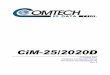CiM-25-2020D IP Enabled M&C - Comtech EF Data IP-Enabled M&C Installation and Operation Manual Part Number CD/CIM252020D.OM Rev. 3