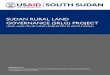 SUDAN RURAL LAND GOVERNANCE (SRLG) PROJECTpdf.usaid.gov/pdf_docs/PA00JKFK.pdf · South Sudan Rural Land Governance (SRLG) Project: ... property rights topics presented below. 