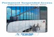 Permanent Suspended Access - TRACTEL® | … Suspended Access 2 Main Station Berlin (D) Bahrain World Trade Center Le Monde, Paris (F) Naberezhnaya Towers, Moscow (RU) Riemst Bridge
