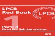 Last updated: 29 Mar 2018 - RedBook Live· Manual fire extinguishing equipment ... mark, as shown below, ... vi 29 Mar 2018 4 Fixed fire fighting systems 1