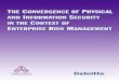 The Alliance for Enterprise Security Risk Management ...ddata.over-blog.com/xxxyyy/0/32/13/25/aesrm-convergence-in-erm.pdfTom M. Conley, CISM CFE, CPP, ... Dick Parry, CISM, CPP, 