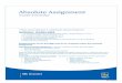Absolute Assignment - RBC Insurance · For all absolute assignments, ... forms that may need to be completed within this absolute assignment International Tax (FATCA) ... Account