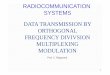 RADIOCOMMUNICATION SYSTEMS - ISIP40 · RADIOCOMMUNICATION SYSTEMS DATA TRANSMISSION BY ... “Multicarrier Modulation for Data Transmission: An Idea Whose Time Has Come…