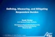 Defining, Measuring, and Mitigating Respondent Burdensites.nationalacademies.org/cs/groups/dbassesite/... · Defining, Measuring, and Mitigating Respondent Burden Scott Fricker U.S