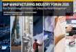 SAP MANUFACTURING INDUSTRY FORUM · PDF fileSAP MANUFACTURING INDUSTRY FORUM 2015 ... SAP Manufacturing Industry Forum –The Westin Lombard ... SAP PPM Projects SAP CRM Service Order