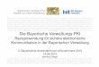 Die Bayerische Verwaltungs-PKI - infora- · PDF file06.08.2010 · Die Bayerische Verwaltungs-PKI Basisanwendung für sichere elektronische Kommunikation in der Bayerischen Verwaltung-2