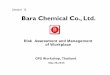 [Session 5] Bara Chemical Co., Ltd. - Responsible Care 2015...What is Bara Chemical ? Consolidated Subsidiary of Energy and Specialty Chemicals Sector, Sumitomo Chemical (SCC). Production