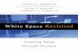 White Space Revisited The Authors GEARY A ... - Buch.de · White Space Revisited When Improving Performance: How to Manage the White Space on the Organization Chart was ... Figure