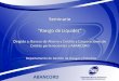 Seminario “Riesgo de Liquidez” - Superintendencia de …€¦ ·  · 2011-05-27•Los niveles de endeudamiento •La estructura del pasivo. Riesgo de Liquidez El objetivo del