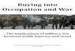 Buying into Occupation and War - Welcome | Stop the … implications of military ties between South America and Israel Palestinian Grassroots Anti-Apartheid Wall Campaign March 2010