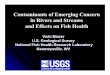 Contaminants of Emerging Concern in Rivers and …dls.virginia.gov/groups/water/meetings/102810/contaminants.pdfContaminants of Emerging Concern in Rivers and Streams ... (ppb-ppt)