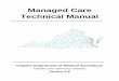 Managed Care Technical Manual - The Department of Medical ... 2.8.pdf · 3.3.6 BOI Filing - Quarterly ... Waste and Abuse Policies & Procedures ... Managed Care Technical Manual 
