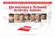 Elementary School Activity Guide · Elementary School Activity Guide ... after Gloria Steinem and Marie Wilson met with child development ... named after myself