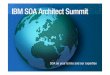 SOA Case Study: A Practical Guide to SOA - IBM€¦ · 4 SOA on your terms and our expertise IBM SOA Architect Summit JK Enterprises Corporate Overview JK Enterprises is a premier