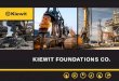 KIEWIT FOUNDATIONS CO. area or prevent seepage in dams, we’ll provide the cut-off wall execution to deliver high-quality, ... Cannelton Hydroelectric Cofferdam Cut-off Wall, 