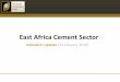 East Africa Cement Sector - SiBsib.co.ke/media/docs/East-African-Cement-Sector-VU-(Jan 2016).pdf · Project summary Most recent Ongoing ... finance costs (d riven by KES ... since